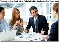 training prinsip dasar 6c’s dalam analisa kredit mikro murah