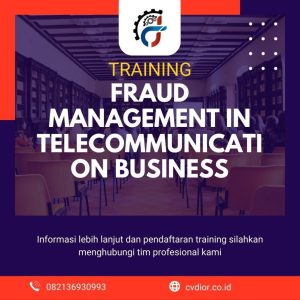 pelatihan manajemen penipuan di bisnis telekomunikasi 