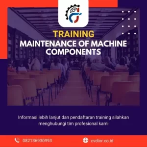 pelatihan maintenance of machine components 