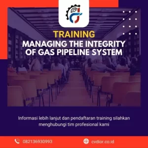 pelatihan pengelolaan integritas sistem pipa gas