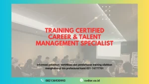 PELATIHAN CERTIFIED CAREER & TALENT MANAGEMENT SURABAYA