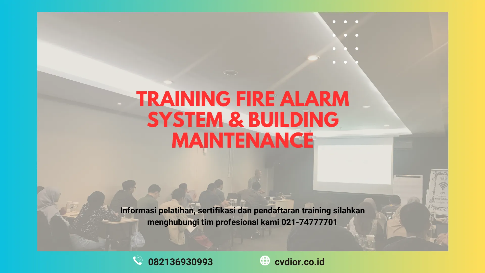 PELATIHAN FIRE ALARM SYSTEM MANAGEMENT SURABAYA