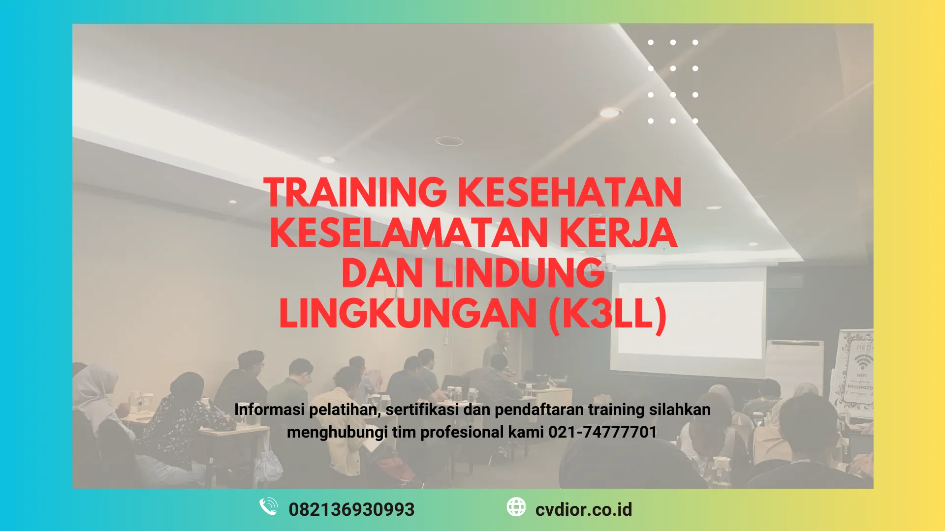 PELATIHAN KESEHATAN KESELAMATAN KERJA SURABAYA