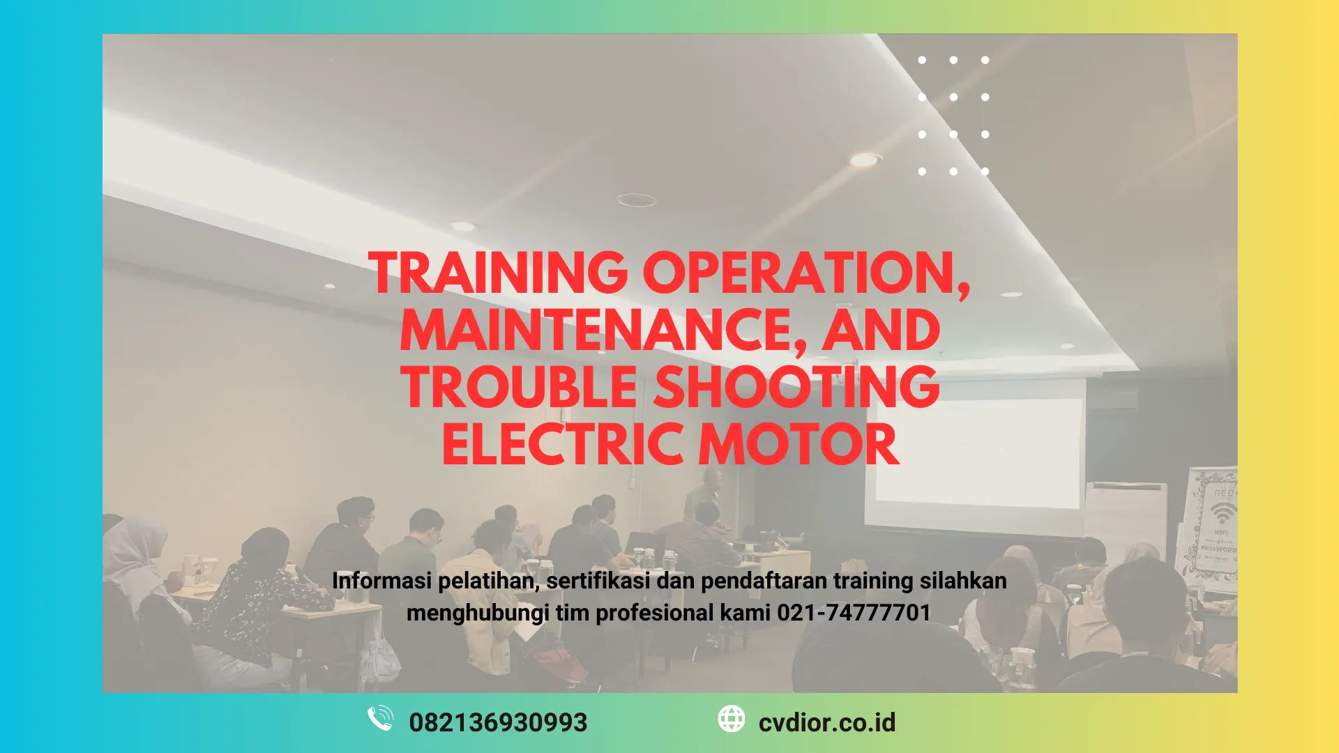 PELATIHAN ELECTRIC MOTOR OPERATION MAINTENANCE SURABAYA