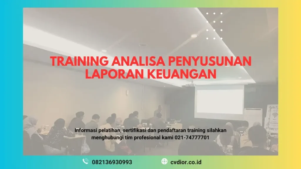 PELATIHAN ANALISA LAPORAN KEUANGAN JAKARTA