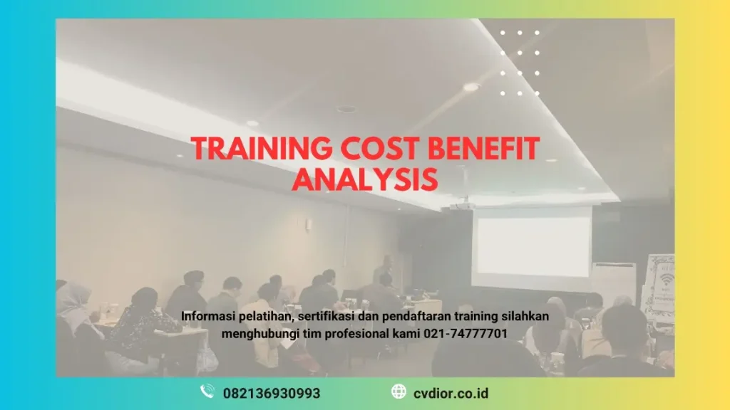 PELATIHAN COST BENEFIT ANALYSIS JAKARTA
