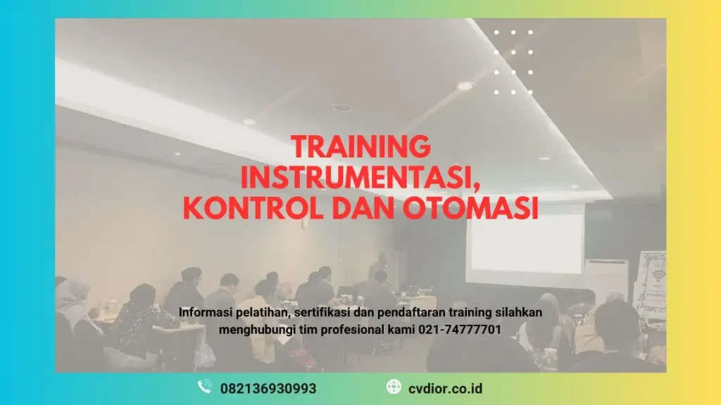 PELATIHAN INSTRUMENTASI, KONTROL DAN OTOMASI JAKARTA