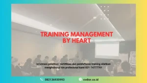 PELATIHAN MANAGEMENT BY HEART JAKARTA