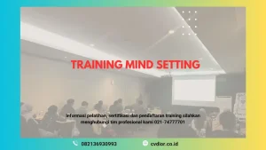 PELATIHAN MIND SETTING JAKARTA