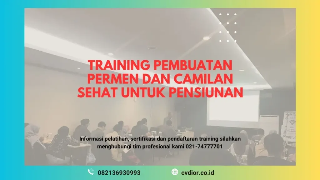 PELATIHAN PEMBUATAN PERMEN DAN CAMILAN JAKARTA