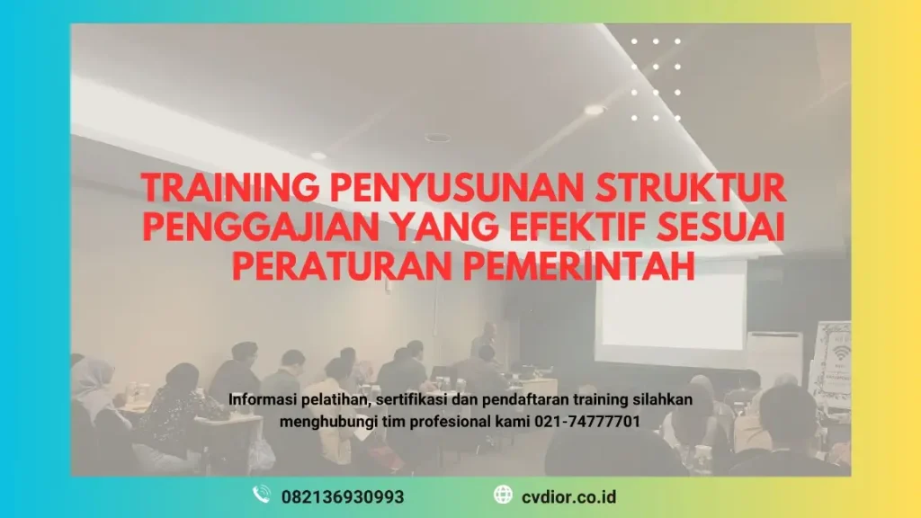 PELATIHAN PENYUSUNAN STRUKTUR PENGGAJIAN JAKARTA