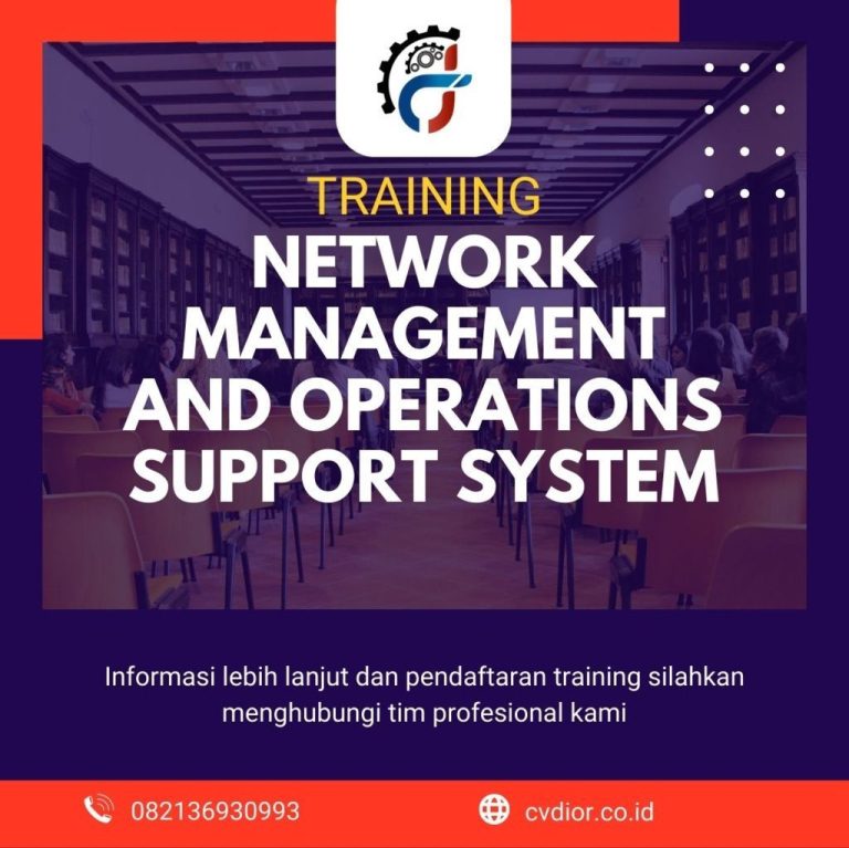 PELATIHAN NETWORK MANAGEMENT AND OPERATIONS SUPPORT SYSTEM - CV Diorama ...