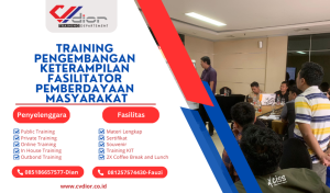 TRAINING PENGEMBANGAN KETERAMPILAN FASILITATOR PEMBERDAYAAN MASYARAKAT