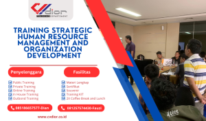 TRAINING STRATEGIC HUMAN RESOURCE MANAGEMENT AND ORGANIZATION DEVELOPMENT