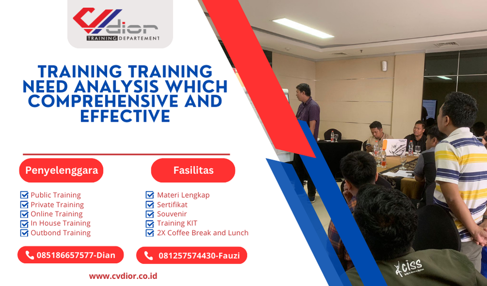 TRAINING TRAINING NEED ANALYSIS WHICH COMPREHENSIVE AND EFFECTIVE