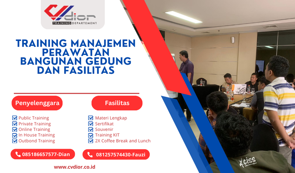 TRAINING MANAJEMEN PERAWATAN BANGUNAN GEDUNG DAN FASILITAS