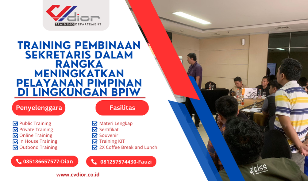 TRAINING PEMBINAAN SEKRETARIS DALAM RANGKA MENINGKATKAN PELAYANAN PIMPINAN DI LINGKUNGAN BPIW