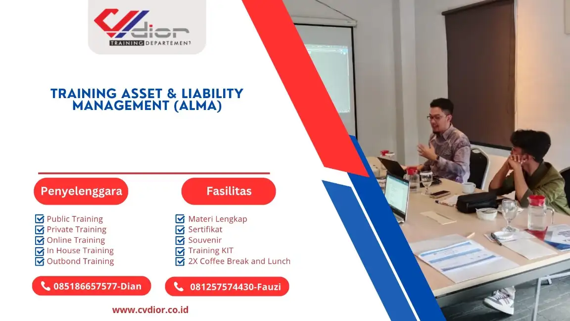PELATIHAN ASSET & LIABILITY MANAGEMENT (ALMA) SURABAYA