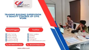 PELATIHAN BUILDING SUPERVISION & QUALITY CONTROL OF CIVIL WORK SURABAYA