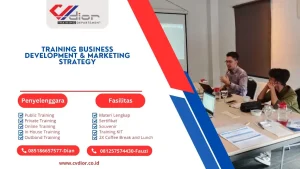 PELATIHAN BUSINESS DEVELOPMENT & MARKETING STRATEGY SURABAYA