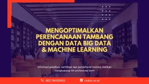 Apa itu big data & ML di tambang