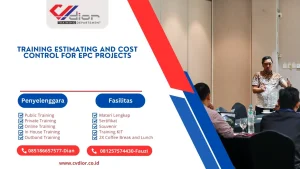 PELATIHAN ESTIMATING AND COST CONTROL FOR EPC PROJECTS SURABAYA