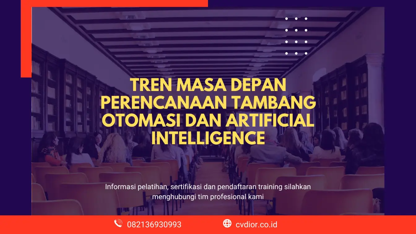 Peran otomasi di tambang modern