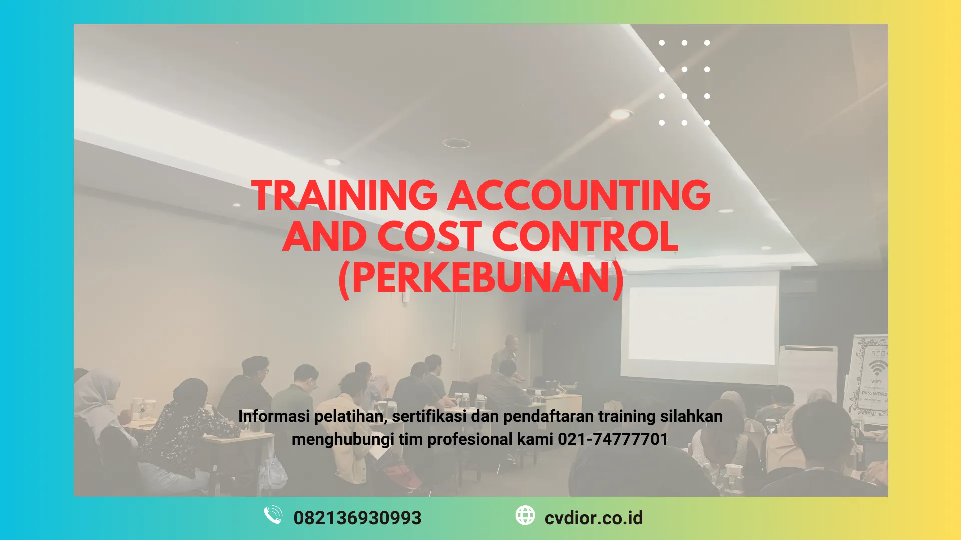 PELATIHAN ACCOUNTING AND COST CONTROL (PERKEBUNAN) SURABAYA