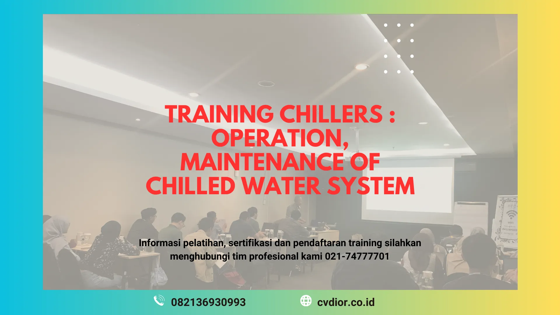 PELATIHAN CHILLER OPERATION SURABAYA