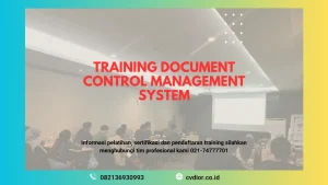 PELATIHAN DOCUMENT CONTROL SYSTEM SURABAYA
