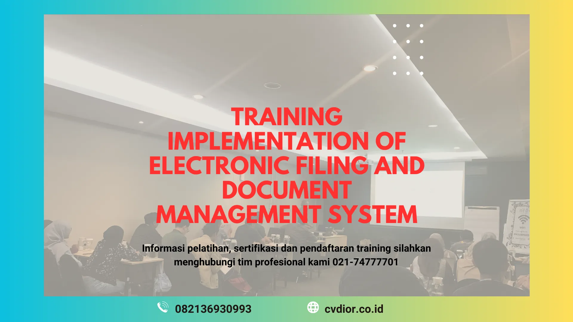 PELATIHAN ELECTRONIC DOCUMENT MANAGEMENT SURABAYA