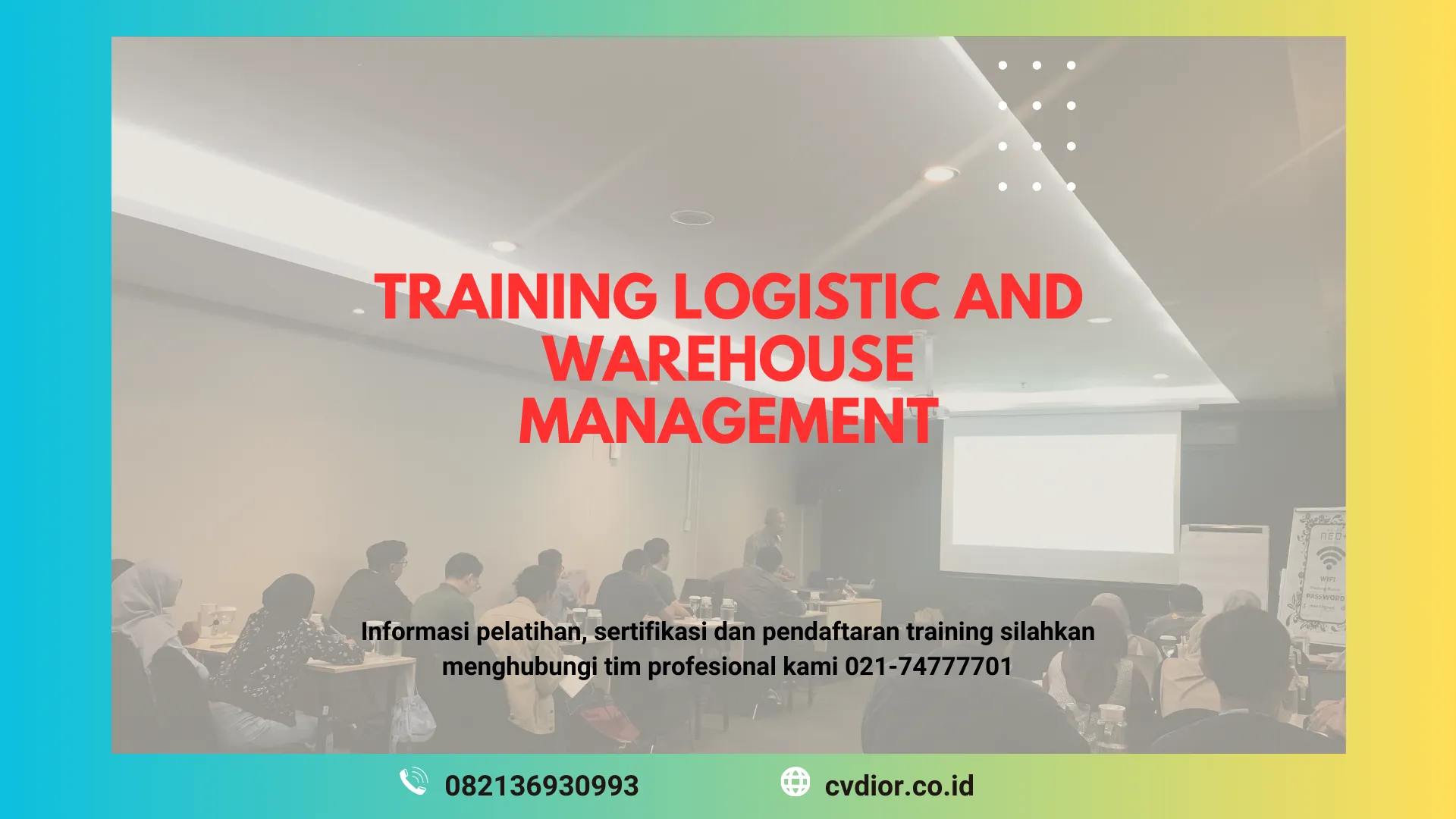 PELATIHAN LOGISTIC AND WAREHOUSE MANAGEMENT SURABAYA