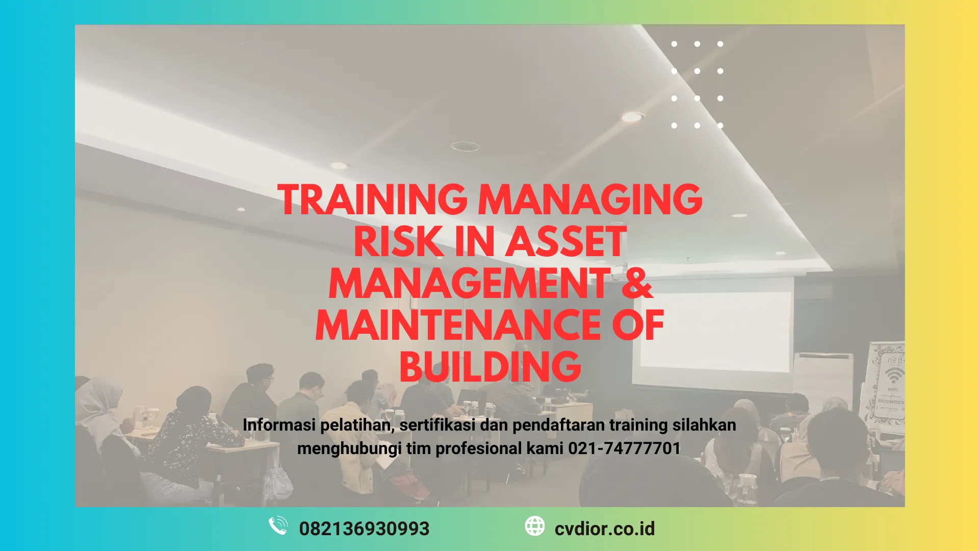 PELATIHAN ASSET RISK MANAGEMENT SURABAYA