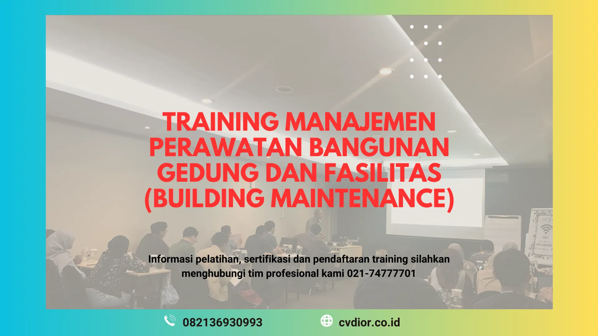 PELATIHAN MANAJEMEN PERAWATAN BANGUNAN GEDUNG SURABAYA