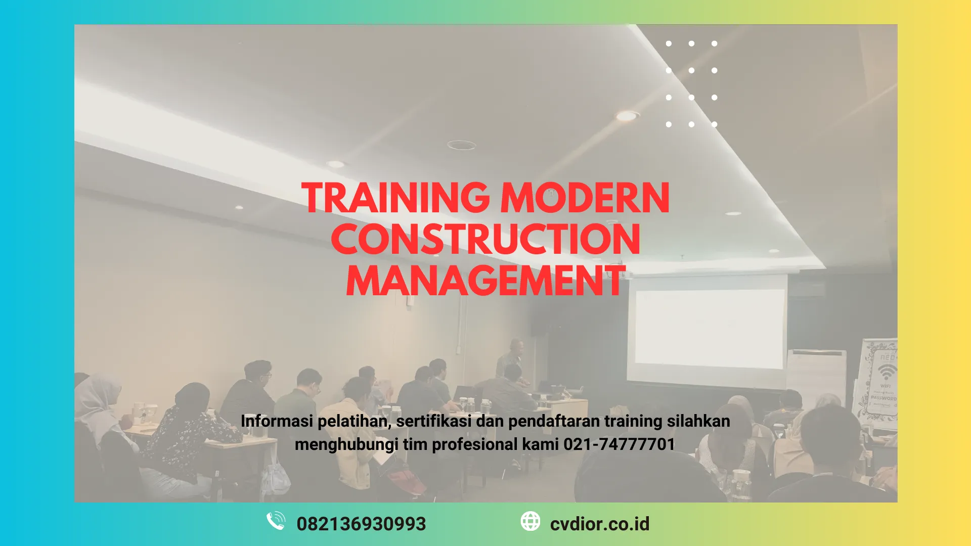 PELATIHAN MODERN CONSTRUCTION MANAGEMENT SURABAYA
