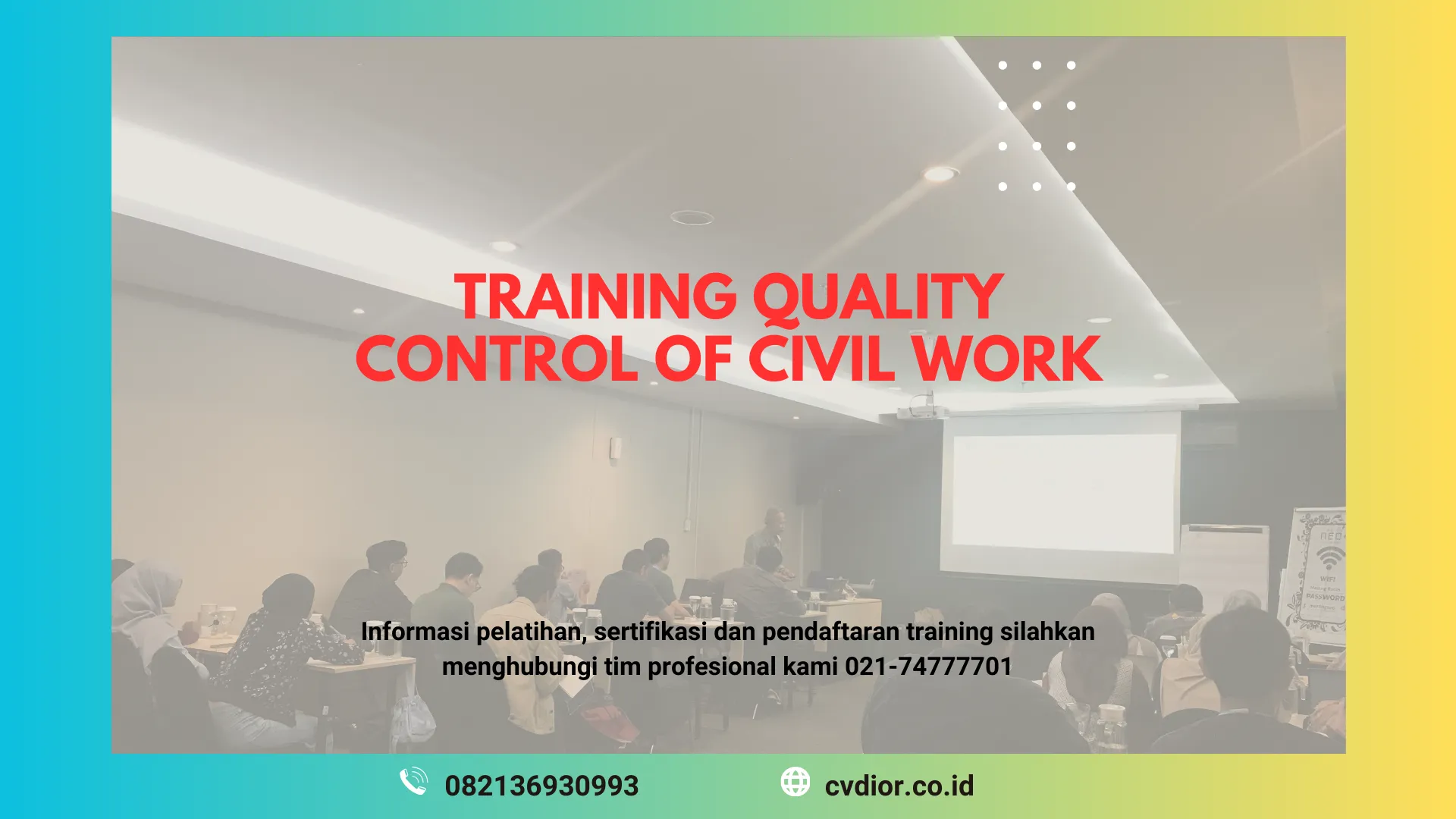 PELATIHAN QUALITY CONTROL KONSTRUKSI SURABAYA