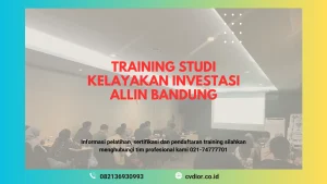 PELATIHAN STUDI KELAYAKAN INVESTASI BANDUNG SURABAYA