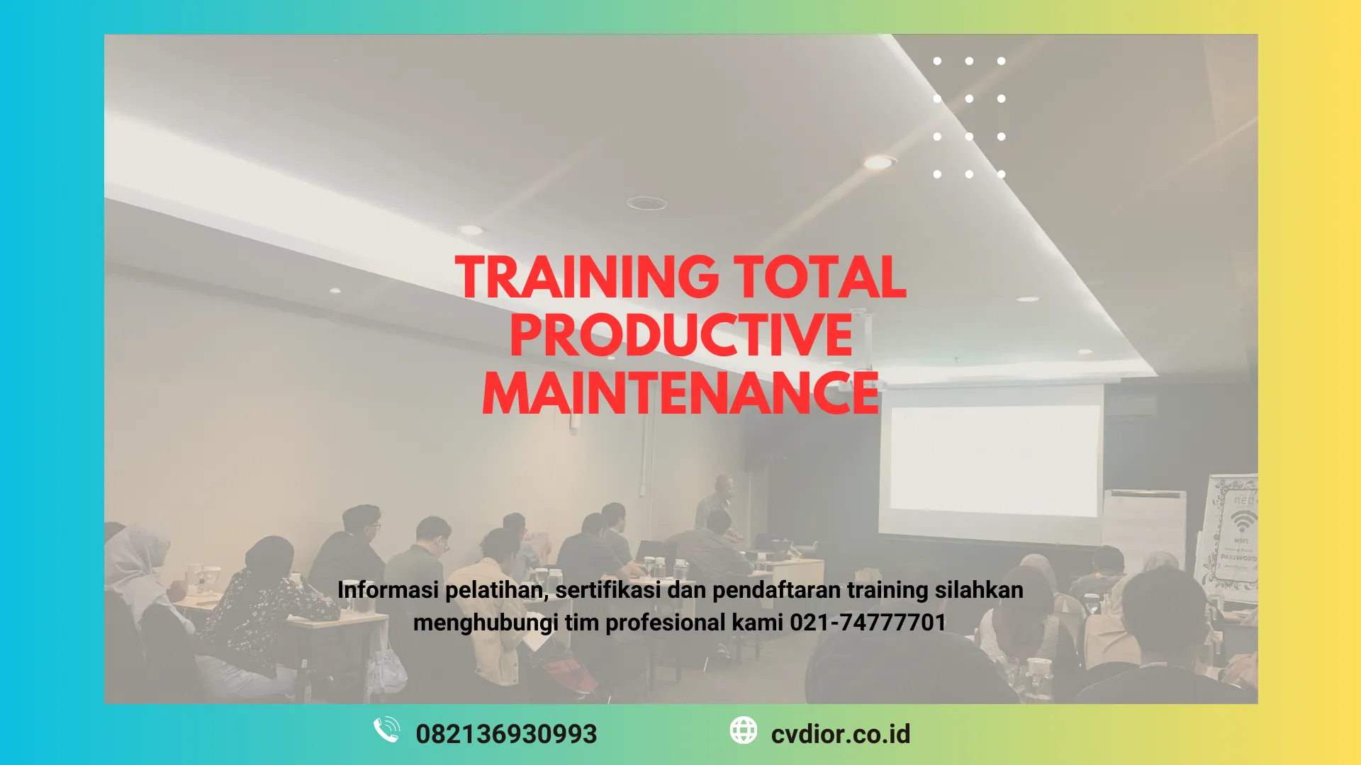 PELATIHAN TOTAL PRODUCTIVE MAINTENANCE SURABAYA