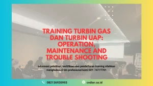 PELATIHAN PENGOPERASIAN TURBIN GAS SURABAYA