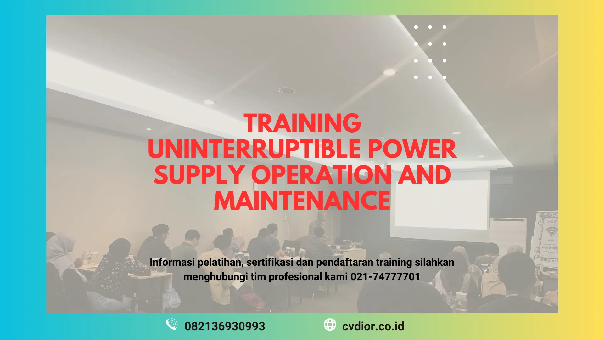 PELATIHAN UPS OPERATION AND MAINTENANCE SURABAYA