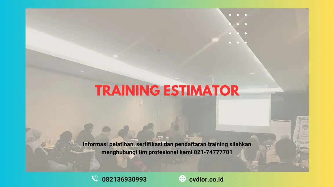 PELATIHAN ESTIMATOR JAKARTA