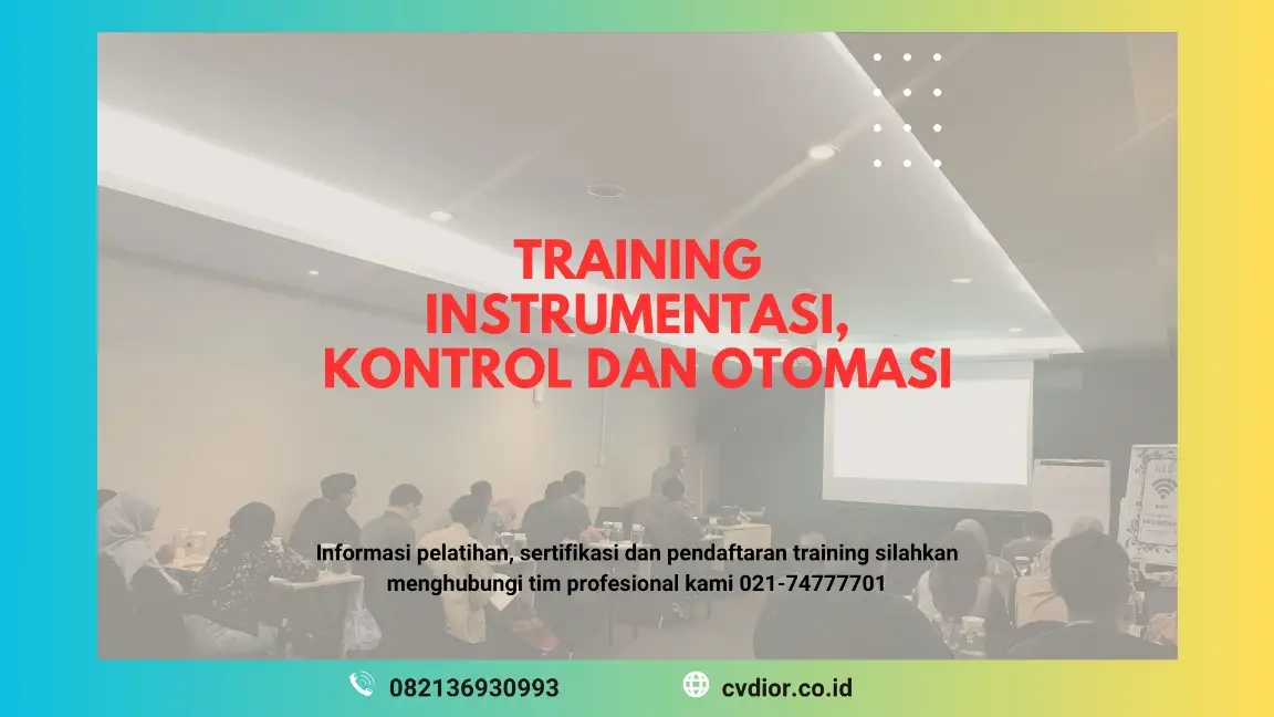 PELATIHAN INSTRUMENTASI, KONTROL DAN OTOMASI JAKARTA