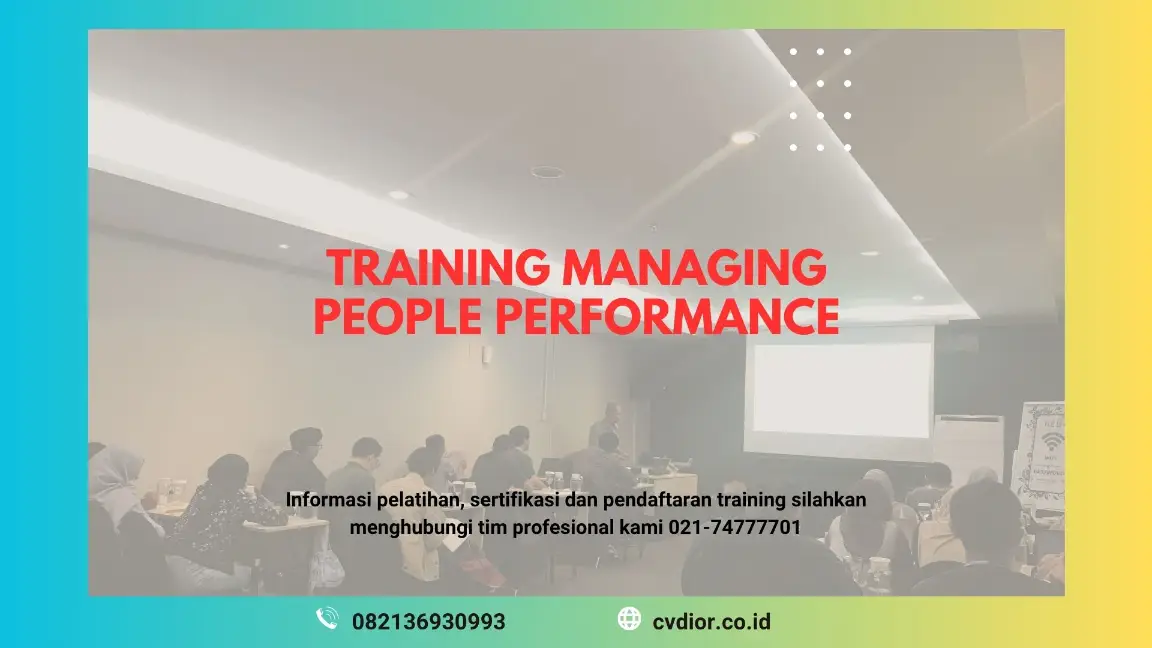 PELATIHAN MANAGING PEOPLE PERFORMANCE JAKARTA