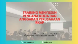 PELATIHAN MENYUSUN RENCANA KERJA DAN ANGGARAN PERUSAHAAN JAKARTA