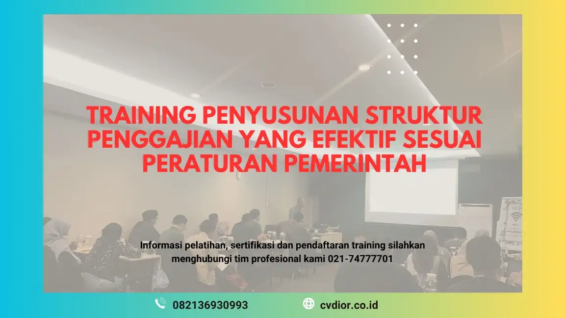 PELATIHAN PENYUSUNAN STRUKTUR PENGGAJIAN JAKARTA